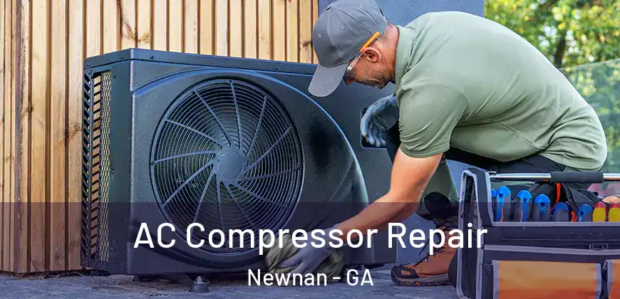 AC Compressor Repair Newnan - GA