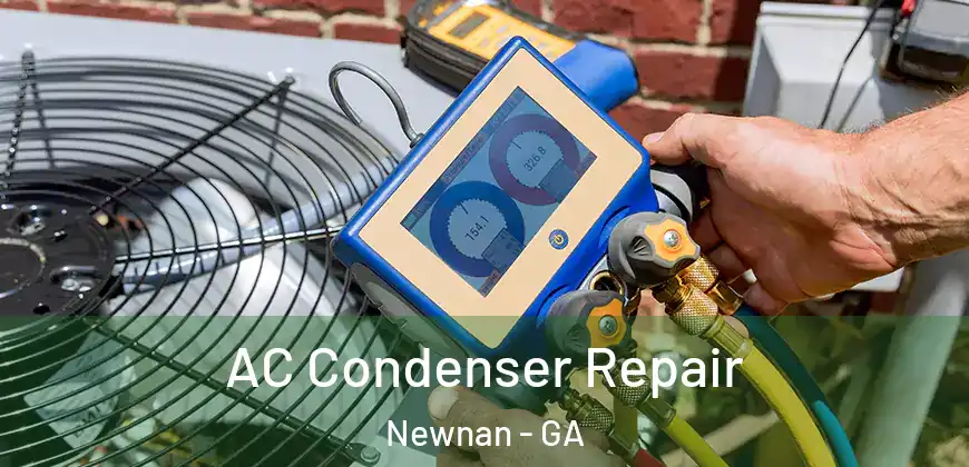  AC Condenser Repair Newnan - GA
