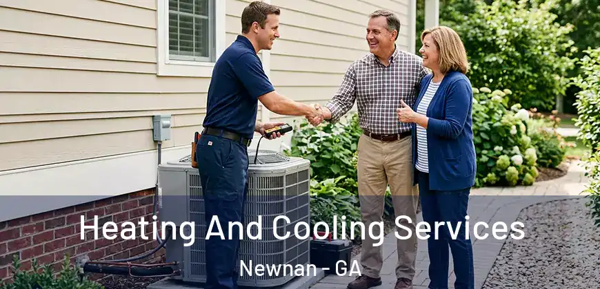 Heating And Cooling Services Newnan - GA