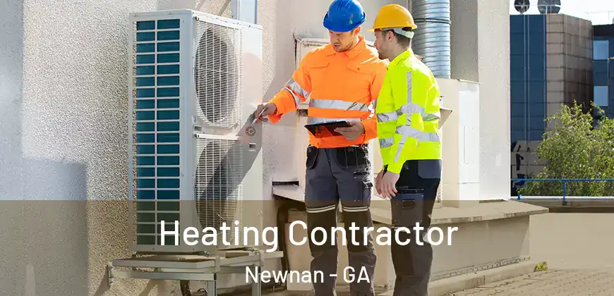  Heating Contractor Newnan - GA