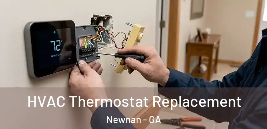  HVAC Thermostat Replacement Newnan - GA